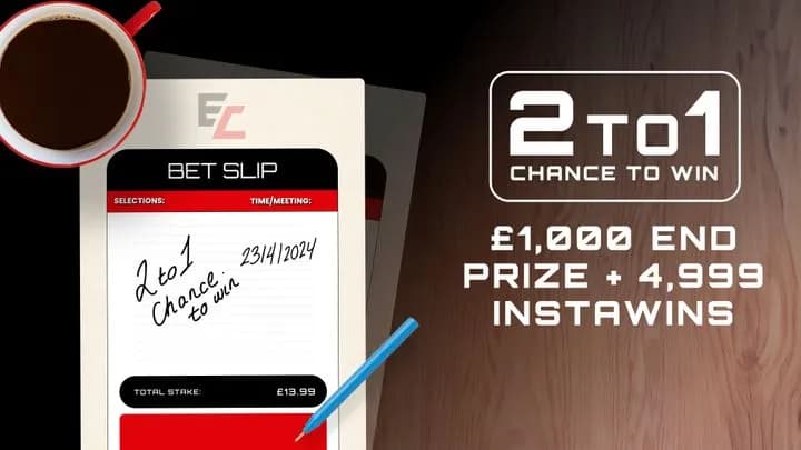 2/1 Chance to win - £1,000 End Prize + 4,999x InstaWins